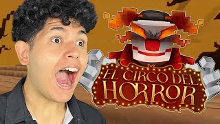 El Circo del HORROR en MINECRAFT 100 streamers [upl. by Wesley703]