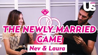 Nev Schulman amp Laura Perlongo Play The Newly Married Game [upl. by Hardan]