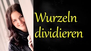 Wurzeln dividieren [upl. by Aoniak318]