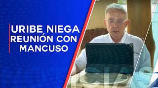 Uribe de frente contra acusaciones de Mancuso lo llama mentiroso [upl. by Sokul214]