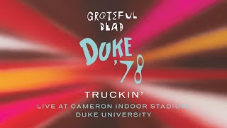 Grateful Dead  Truckin Live at Cameron Stadium Duke University NC 41278 Official Audio [upl. by Tniassuot439]