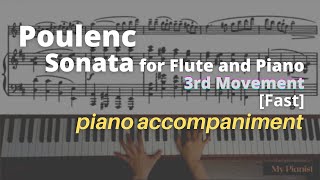 Poulenc  Sonata for Flute and Piano 3rd Mov Piano Accompaniment Fast [upl. by Aneroc]