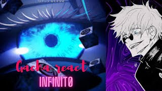 Jujutsu kaisen reagindo ao rap do Satoru gojo Infinitø  Markin Gacha react ♾️♾️ [upl. by Quincy]