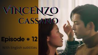 Vincenzo  Episode 12  Part 12  With English Subtitles vincenzo kdrama netflix kserieskorean [upl. by Arrait]