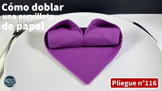 Cómo doblar una servilleta de papel en forma de corazón y enrollarla  Decoración de mesa [upl. by Sopher]