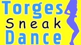 VLOG quotTORGES SNEAK DANCEquot [upl. by Anid]