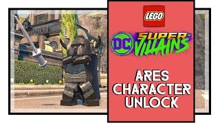 LEGO DC Super Villains Ares  On to Get Annoyed Mission Ares Character Unlock [upl. by Anikas]