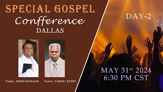 SPECIAL GOSPEL  CONFERENCE  DALLAS  DAY2  PASTOR ANISH KAVALAM  MALAYALAM CHRISTIAN MESSAGE [upl. by Younger]