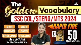 Top 50 Synonyms Antonyms Idioms OWS Fillers for SSC Exams Golden Vocabulary By Pratibha Mam 11 [upl. by Cis283]