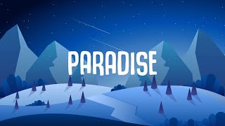 MEDUZA  Paradise Lyrics ft Dermot Kennedy [upl. by Fryd]