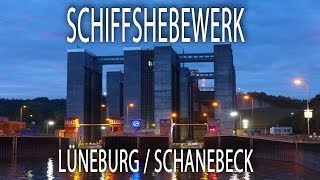 Schiffshebewerk LüneburgScharnebeck [upl. by Greggory]