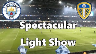 Man City 7  Leeds United 0  Spectacular Light Show  14 December 2021 [upl. by Depoliti303]