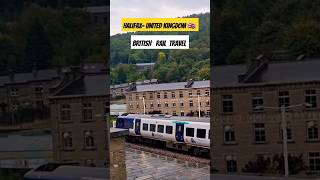 Train Leaving Station  Halifax UK 🇬🇧 travelchannel trains halifax traveltheworldwithme [upl. by Innus]