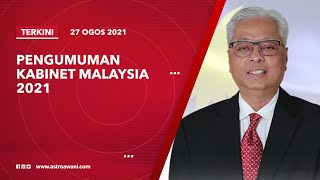 Senarai penuh Kabinet Malaysia 2021 [upl. by Madison]