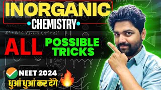 Magical Video INORGANIC CHEMISTRY🔥 Tricks ka भूचाल🎯 Neet 2024 [upl. by Freddy988]