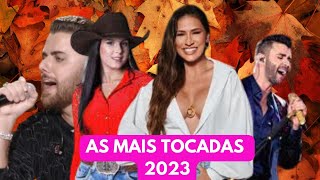 As Mais Tocadas 2023 [upl. by Sadoff994]