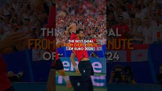 The best goal from every minute of Euro 2024  part 6 [upl. by Annor758]