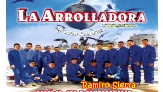 Ramiro Sierra  La Arrolladora Banda el Limón [upl. by Akinar]