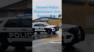 URGENT Oxnard Police Department Unit Responding to an unknown call shorts vcfd police [upl. by Birck]