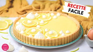 TARTE AU CITRON SANS MERINGUE FACILE ET RAPIDE [upl. by Nestor]