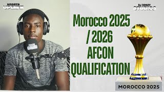 Morocco 20252026 African Cup Of Nations Qualification [upl. by Rachaba]