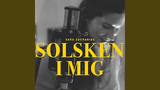 Solsken i mig [upl. by Sehguh]