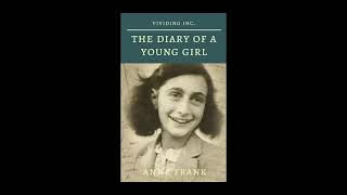 The Diary of a Young Girl by Anne Frank Full Audiobook [upl. by Aninaig197]