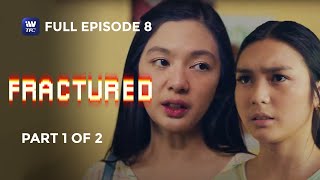 Fractured  Episode 8  Part 1 of 2  iWantTFC Original Series with English and Spanish Subtitles [upl. by Ennoitna959]