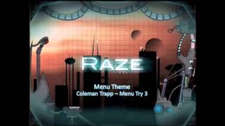 Raze Soundtrack  Menu Theme Coleman Trapp  Menu Try 3 [upl. by Elimac]