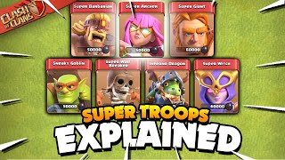 All 7 Super Troops Explained Clash of Clans [upl. by Bambi]