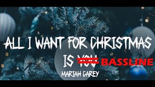 All I Want for Christmas is You Arc Nade Bassline Remix [upl. by Otrebmal]