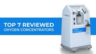 Top 7 Reviewed Oxygen Concentrators 2022 [upl. by Esyle]