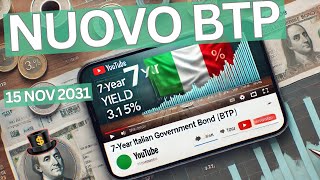 Nuovo BTP 7 Anni Il Titolo Italiano che Attira Investitori Esteri [upl. by Yaned738]