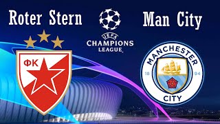 Roter Stern  Man City Ganzes Spiel UEFA Champions League  Spieltag 6 [upl. by Lyrak]