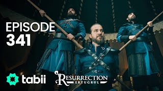 Resurrection Ertuğrul  Episode 341 [upl. by Aline]