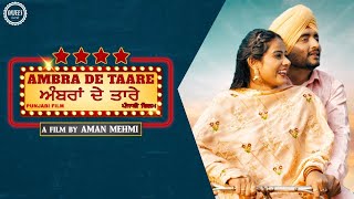 Ambra De Taare  New Punjabi Movie 2024  4K  Latest Punjabi Comedy Movies Romantic Movies [upl. by Vaientina331]