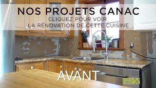 Nos Projets Canac  Rénovation Cuisine  Installation dun nouveau comptoir [upl. by Estrin408]