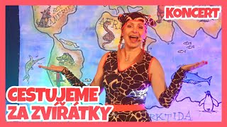 Míša Růžičková  Cestujeme za zvířátky  písničky pro děti  koncert  Kids song  Nursey Rhymes [upl. by Onirefes]