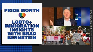 LGBTQ Immigration Insights With Brad Bernstein [upl. by Dugald]