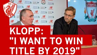 JURGEN KLOPP  I want to win a title within four years at Liverpool FC [upl. by Mady]