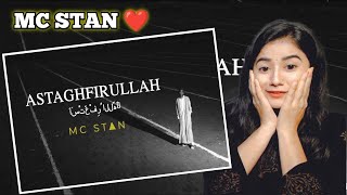 MC STΔN  ASTAGHFIRULLAH REACTION  OFFICIAL MUSIC VIDEO [upl. by Fillender]