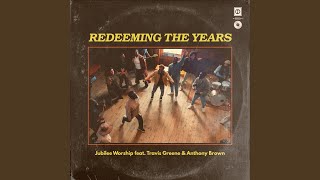 Redeeming the Years [upl. by Darrell]