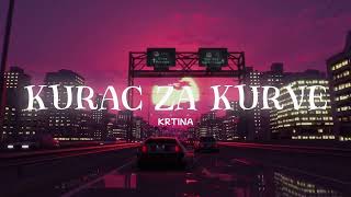 KRTINA  KURAC ZA KURVE speed up [upl. by Hyams]