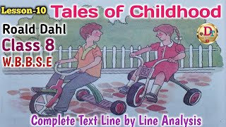 Tales of Childhood ।। Roald Dahl ।। Class 8  WBBSE ।। Bengali Discussion [upl. by Netsreik479]