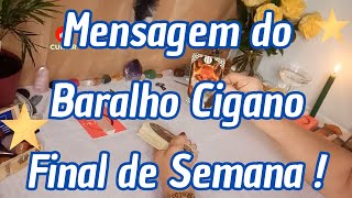 Mensagens do Baralho Cigano para Final de Semana Vamos Ver oque as Energias nos Revelam [upl. by Marela]