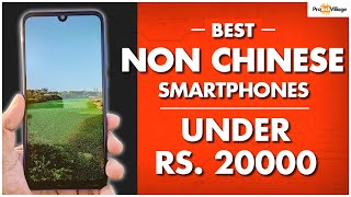 TOP 3 BEST NONCHINESE PHONES UNDER 20000 In June 2020  Sabse Best💥  Pro Tech Village [upl. by Coralie]