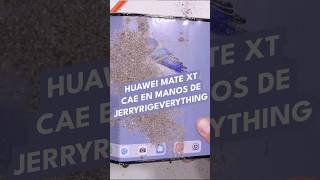 HUAWEI Mate XT cae en manos de JerryRigEverything [upl. by Ymer]