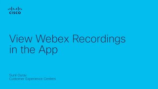 Webex  View Webex Recordings in the App [upl. by Nairret]