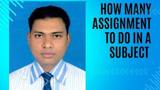 How many assignment to do in a subject [upl. by Elbon]