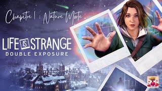 Chapitre 1  Nature Morte  Life is Strange  Double Exposure [upl. by Dori]